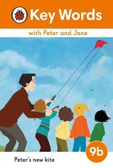 Key Words with Peter and Jane Level 9b - Peter's New Kite цена и информация | Книги для подростков и молодежи | kaup24.ee