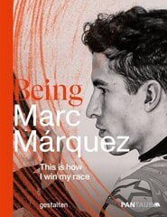Being Marc Marquez цена и информация | Биографии, автобиогафии, мемуары | kaup24.ee