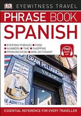 Eyewitness Travel Phrase Book Spanish: Essential Reference for Every Traveller hind ja info | Reisiraamatud, reisijuhid | kaup24.ee