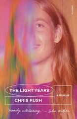 Light Years: A Memoir цена и информация | Биографии, автобиогафии, мемуары | kaup24.ee