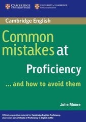 Common Mistakes at Proficiency...and How to Avoid Them цена и информация | Пособия по изучению иностранных языков | kaup24.ee