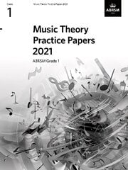 Music Theory Practice Papers 2021, ABRSM Grade 1 цена и информация | Книги об искусстве | kaup24.ee