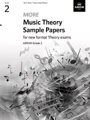 More Music Theory Sample Papers, ABRSM Grade 2 цена и информация | Книги об искусстве | kaup24.ee