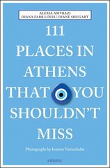 111 Places in Athens That You Shouldn't Miss hind ja info | Reisiraamatud, reisijuhid | kaup24.ee