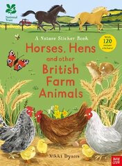 National Trust: Horses, Hens and Other British Farm Animals hind ja info | Väikelaste raamatud | kaup24.ee