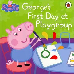 Peppa Pig: George's First Day at Playgroup: Sticker Book цена и информация | Книги для малышей | kaup24.ee