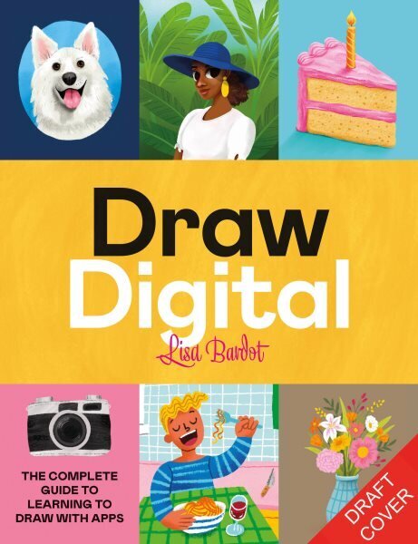 Drawing Digital: The Complete Guide to Learning to Draw and Paint on Your iPad цена и информация | Kunstiraamatud | kaup24.ee