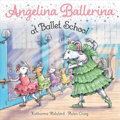 Angelina Ballerina at Ballet School hind ja info | Väikelaste raamatud | kaup24.ee