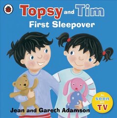 Topsy and Tim: First Sleepover hind ja info | Väikelaste raamatud | kaup24.ee
