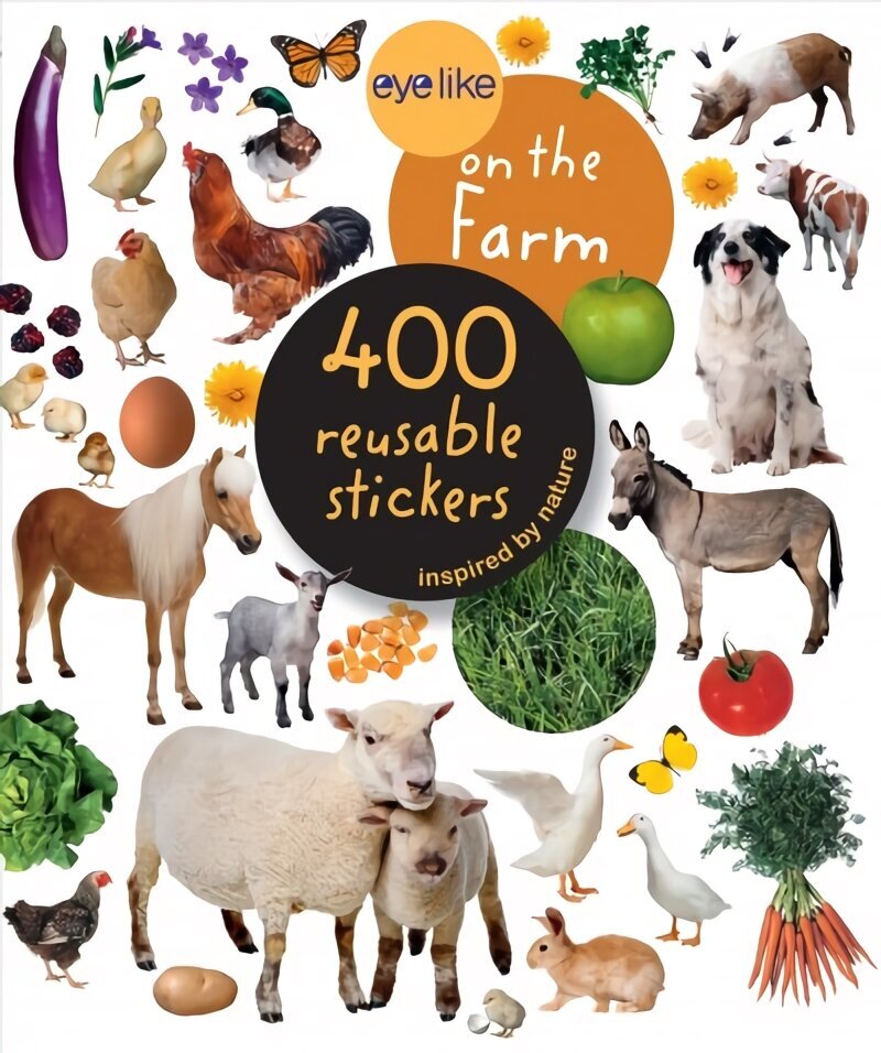 Eyelike Stickers: On the Farm цена и информация | Väikelaste raamatud | kaup24.ee