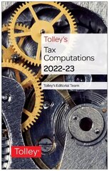 Tolley's Tax Computations 2022-23 hind ja info | Majandusalased raamatud | kaup24.ee