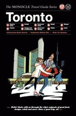 Toronto: The Monocle Travel Guide Series цена и информация | Путеводители, путешествия | kaup24.ee