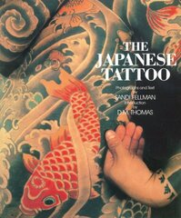 Japanese Tattoo Reprinted edition hind ja info | Eneseabiraamatud | kaup24.ee