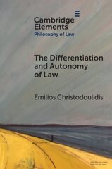 Differentiation and Autonomy of Law цена и информация | Книги по экономике | kaup24.ee