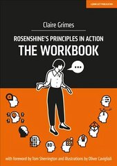 Rosenshine's Principles in Action - The Workbook hind ja info | Ühiskonnateemalised raamatud | kaup24.ee