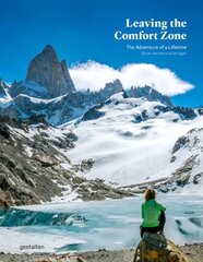 Leaving the Comfort Zone: The Adventure of a Lifetime цена и информация | Самоучители | kaup24.ee