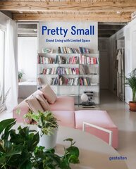 Pretty Small: Grand Living with Limited Space цена и информация | Книги об искусстве | kaup24.ee
