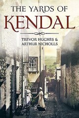 Yards of Kendal цена и информация | Книги о питании и здоровом образе жизни | kaup24.ee