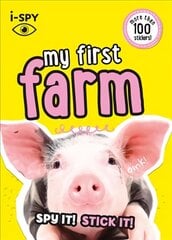 i-SPY My First Farm: Spy it! Stick it! цена и информация | Книги для малышей | kaup24.ee