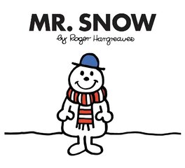 Mr. Snow hind ja info | Väikelaste raamatud | kaup24.ee