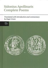 Sidonius Apollinaris Complete Poems цена и информация | Исторические книги | kaup24.ee