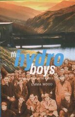 Hydro Boys: Pioneers of Renewable Energy New edition hind ja info | Ühiskonnateemalised raamatud | kaup24.ee