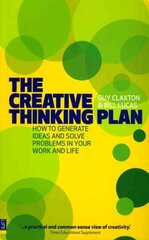 Creative Thinking Plan: How to generate ideas and solve problems in your work and life hind ja info | Eneseabiraamatud | kaup24.ee