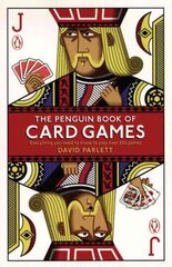 Penguin Book of Card Games 2nd Revised edition цена и информация | Книги о питании и здоровом образе жизни | kaup24.ee