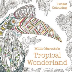 Millie Marotta's Tropical Wonderland Pocket Colouring hind ja info | Väikelaste raamatud | kaup24.ee