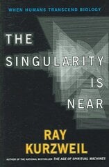Singularity Is Near: When Humans Transcend Biology цена и информация | Книги по экономике | kaup24.ee