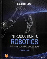 Introduction to Robotics: Analysis, Control, Applications 3rd edition цена и информация | Книги по социальным наукам | kaup24.ee