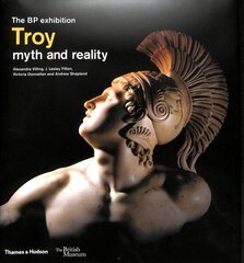 Troy: myth and reality (British Museum) цена и информация | Исторические книги | kaup24.ee