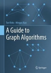 Guide to Graph Algorithms 1st ed. 2022 цена и информация | Книги по экономике | kaup24.ee