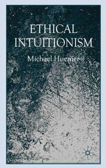 Ethical Intuitionism illustrated edition цена и информация | Исторические книги | kaup24.ee