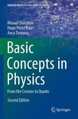 Basic Concepts in Physics: From the Cosmos to Quarks 2nd ed. 2021 цена и информация | Книги по экономике | kaup24.ee