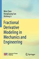 Fractional Derivative Modeling in Mechanics and Engineering 1st ed. 2022 hind ja info | Majandusalased raamatud | kaup24.ee