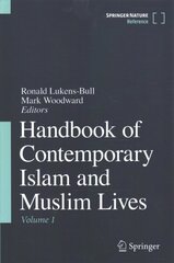 Handbook of Contemporary Islam and Muslim Lives 1st ed. 2021 hind ja info | Ühiskonnateemalised raamatud | kaup24.ee