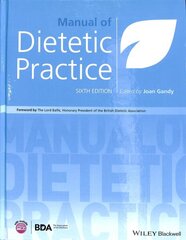 Manual of Dietetic Practice 6th edition цена и информация | Самоучители | kaup24.ee