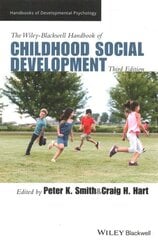 Wiley-Blackwell Handbook of Childhood Social Development 3rd edition hind ja info | Ühiskonnateemalised raamatud | kaup24.ee