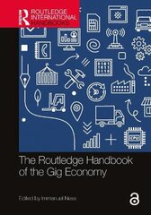 Routledge Handbook of the Gig Economy цена и информация | Книги по экономике | kaup24.ee