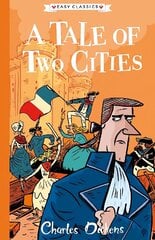 Tale of Two Cities (Easy Classics): The Charles Dickens Children's Collection (Easy Classics) цена и информация | Книги для подростков и молодежи | kaup24.ee