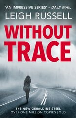 Without Trace: An utterly gripping detective crime thriller with an unexpected twist. hind ja info | Fantaasia, müstika | kaup24.ee