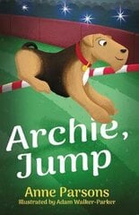 Archie, Jump! цена и информация | Книги для подростков и молодежи | kaup24.ee