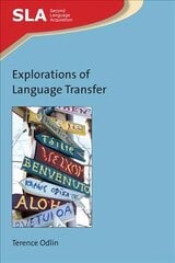 Explorations of Language Transfer hind ja info | Võõrkeele õppematerjalid | kaup24.ee