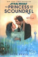 Star Wars: The Princess and the Scoundrel цена и информация | Фантастика, фэнтези | kaup24.ee
