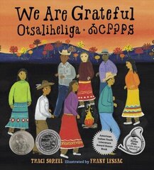We Are Grateful: Otsaliheliga цена и информация | Книги для подростков и молодежи | kaup24.ee
