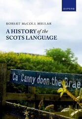 A History of the Scots Language цена и информация | Пособия по изучению иностранных языков | kaup24.ee