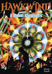 Hawkwind: A Visual Biography hind ja info | Kunstiraamatud | kaup24.ee