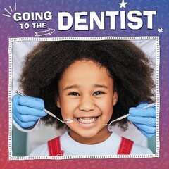 Going to the Dentist цена и информация | Книги для подростков и молодежи | kaup24.ee