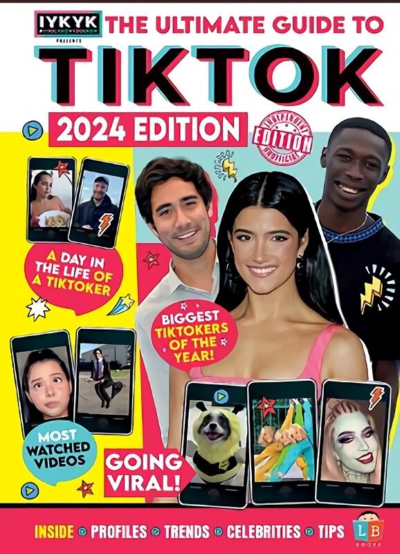 TikTok Ultimate Guide by IYKYK 2024 Edition hind ja info | Noortekirjandus | kaup24.ee